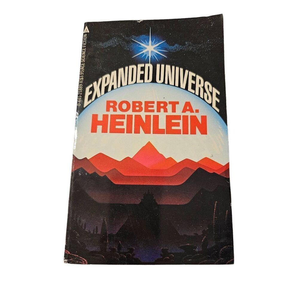 Expanded universe by Robert A. Heinlein - ace science fiction - isbn 044121889x